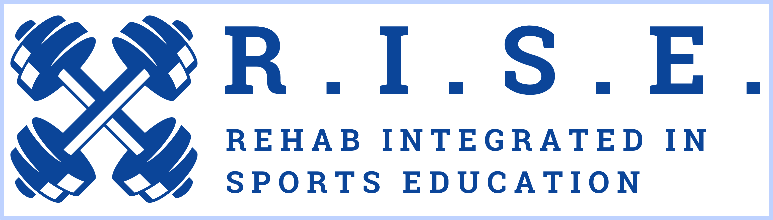R.I.S.E. | Rehab Integrated in Sports Education